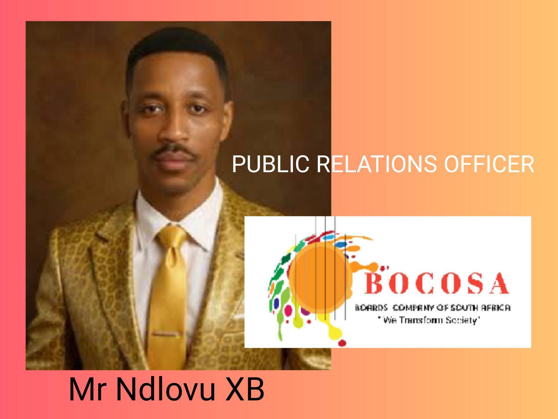 Mr Ndlovu XB, Public Relations Officer